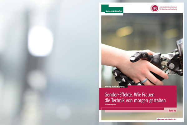 Titelblatt der Publikation "Gender-Effekte. Wie Frauen die Technik von morgen gestalten"